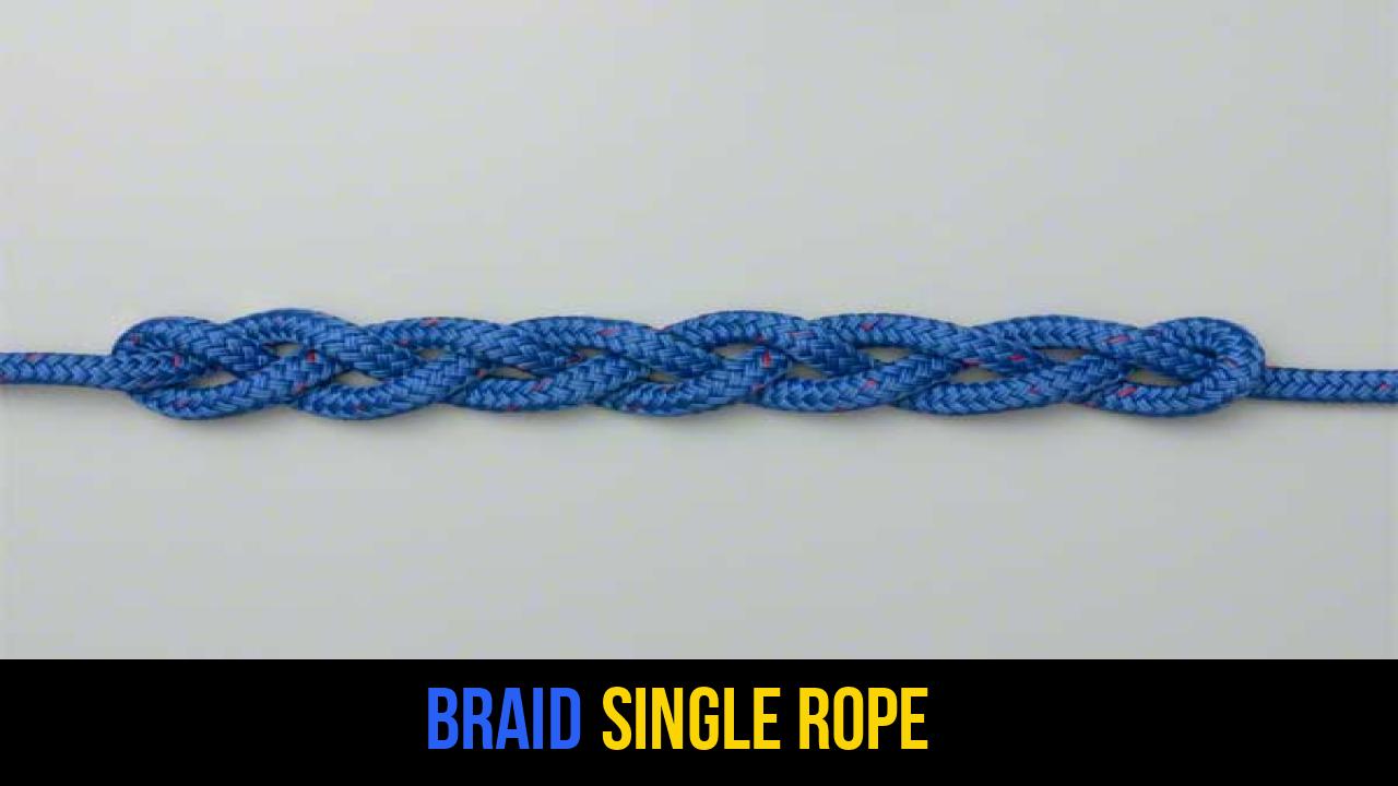 Braid Single Rope