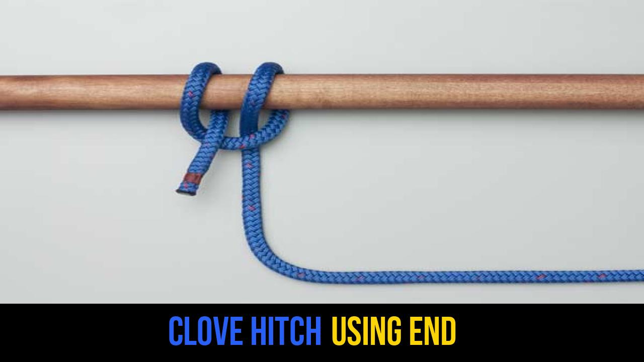 Clove Hitch using End