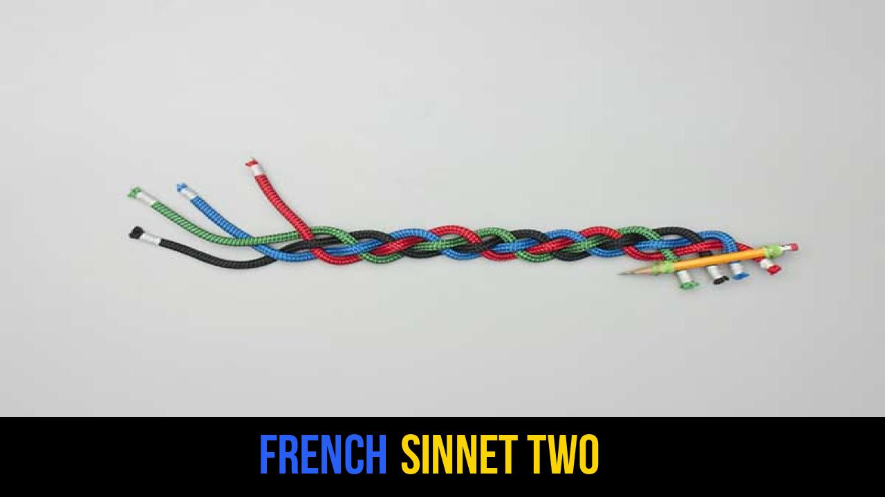 French Sinnet Two